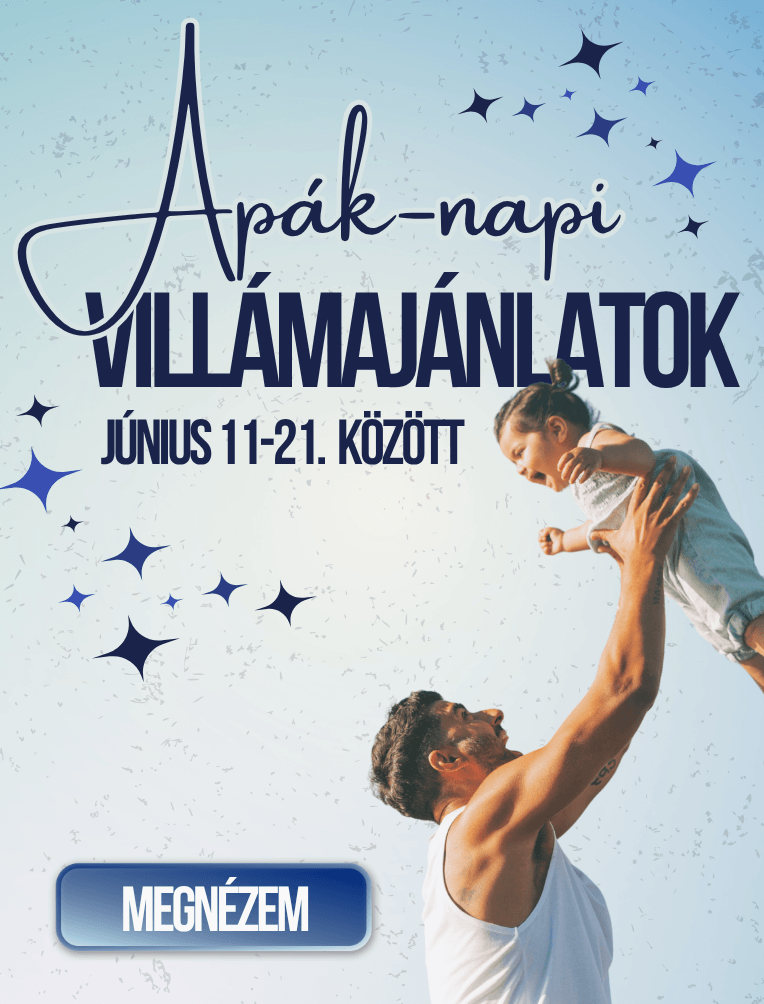 Apák napi villámajánlatok